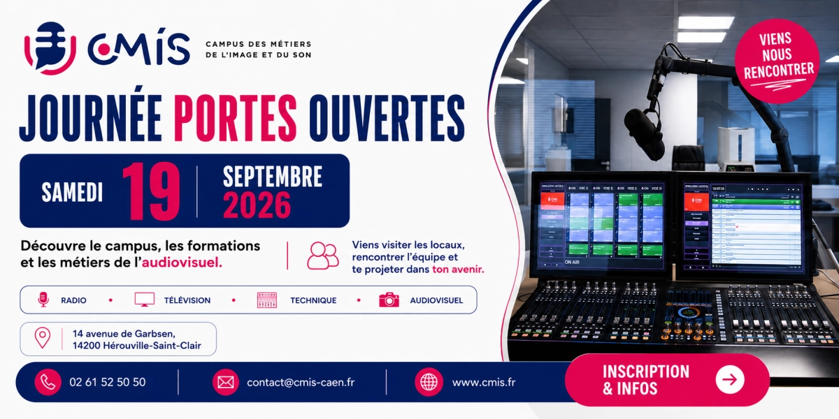 Affiche de la Journée Portes Ouvertes du CMIS, organisée le samedi 19 septembre 2026 à Hérouville-Saint-Clair. Le visuel présente une régie radio professionnelle du campus avec consoles, écrans et microphone, ainsi que les informations pratiques pour décou